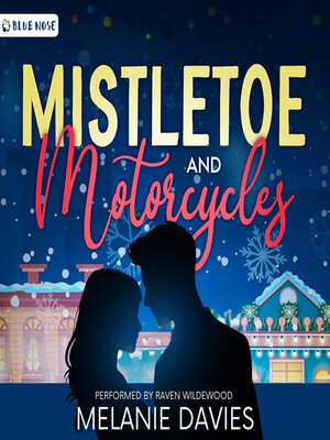 cover image of Mistletoe and Motorcycles